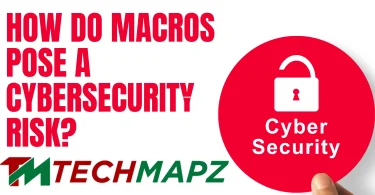 how do macros pose a cybersecurity risk