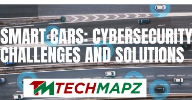 smart cars cybersecurity challenges and solutions